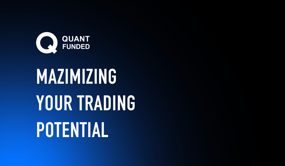 Maximizing Trading Potential