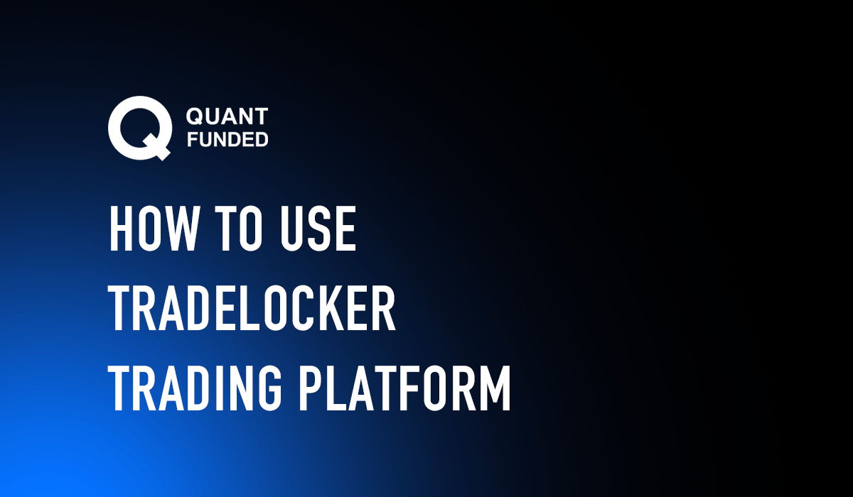 How to use TradeLocker platform?